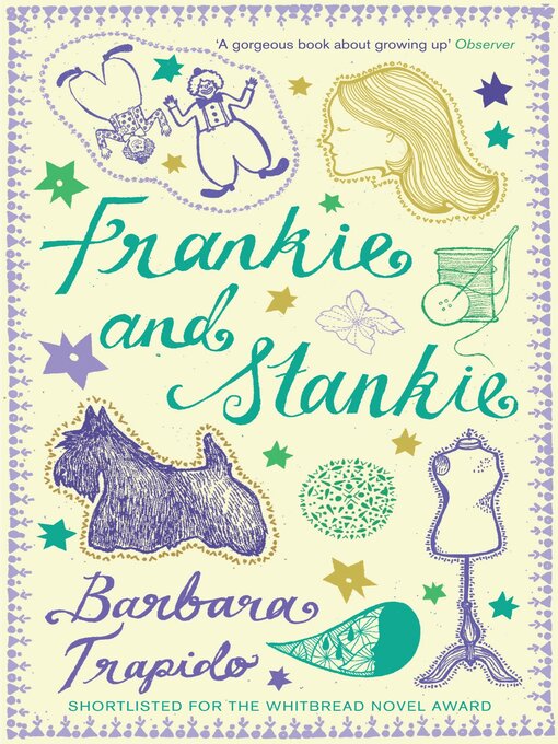 Title details for Frankie & Stankie by Barbara Trapido - Available